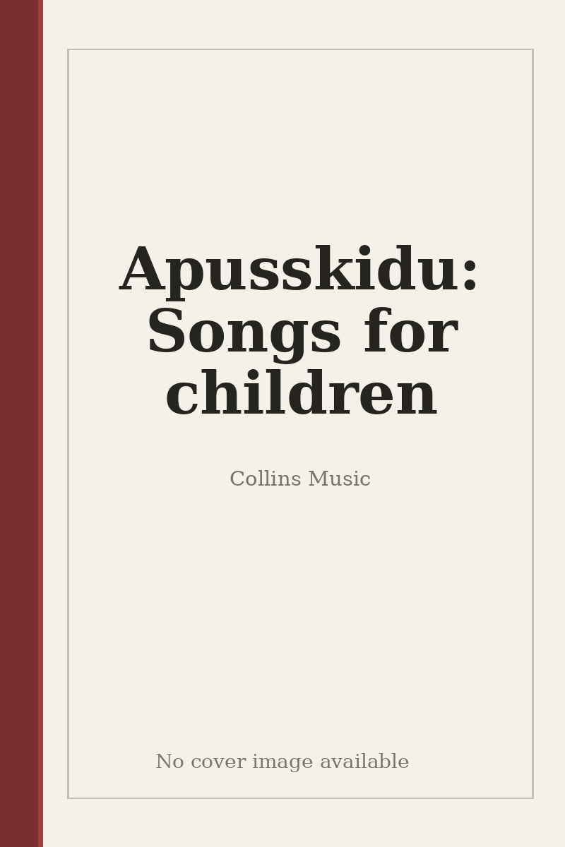 Apusskidu: Songs for children - no cover image available