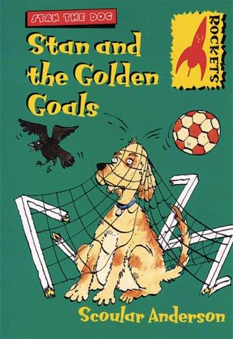 Stan and the Golden Goals (Rockets S.)