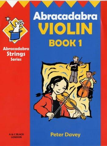 Abracadabra Violin: Bk. 1 (Plus Audio CD) (Abracadabra Strings S.)