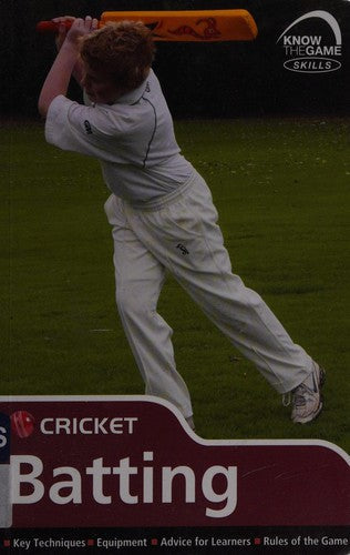 Skills: Cricket - batting (Know the Game)