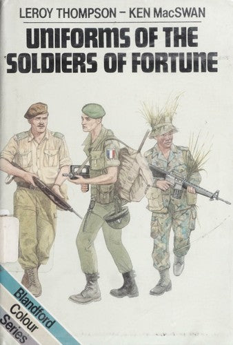 Uniforms of the Soldiers of Fortune