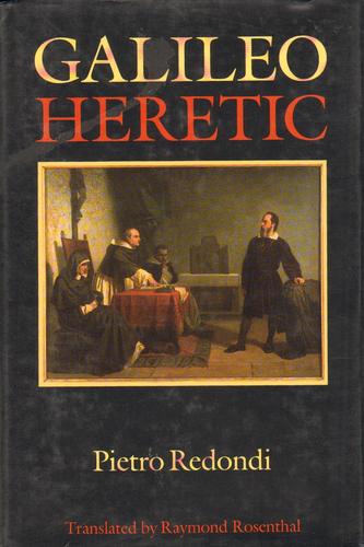 Galileo: Heretic