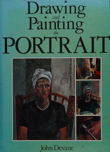 Drawing and Painting the Portrait
