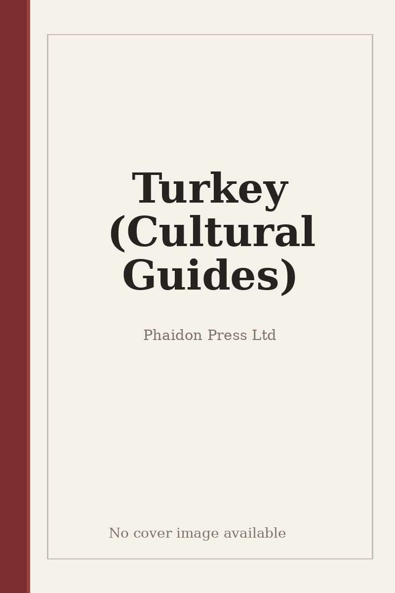 Turkey (Cultural Guides) - no cover image available