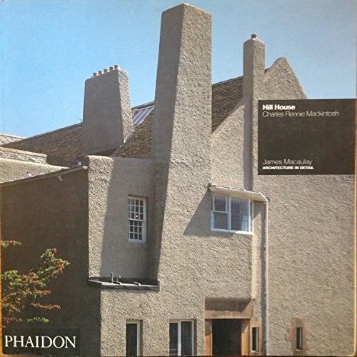 Hill House (Architecture in Detail)
