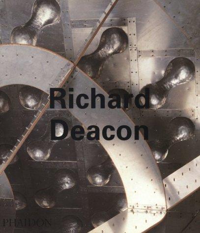 Richard Deacon (Contemporary Artists Series)