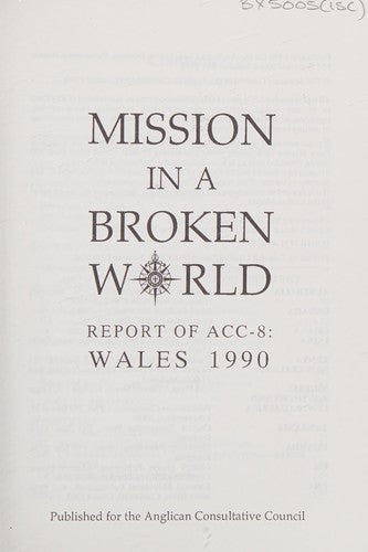 Mission in a Broken World: Report