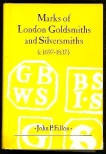 Marks of London Goldsmiths and Silversmiths: Georgian Period, c.1697-1837