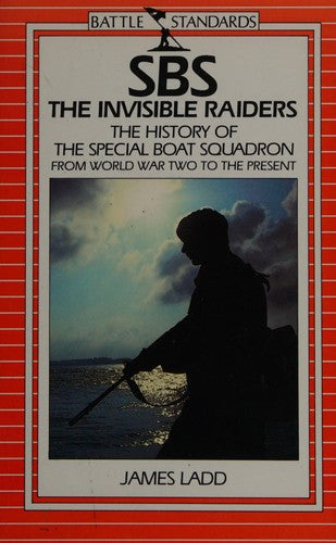 SBS: The Invisible Raiders