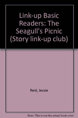 The Seagull's Picnic (Storyclub 1) (Link-up Basic Readers)