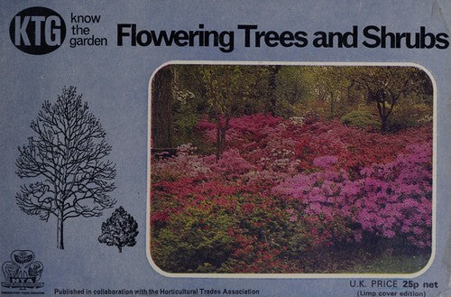 Flowering Trees and Shrubs (Know the Garden S.)