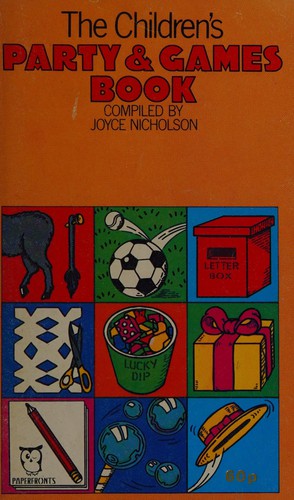 Children's Party and Games Book (Paperfronts S.)