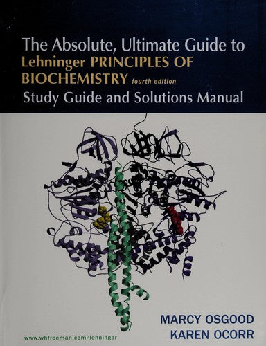 Study Guide and Solutions Manual (Principles of Biochemistry)