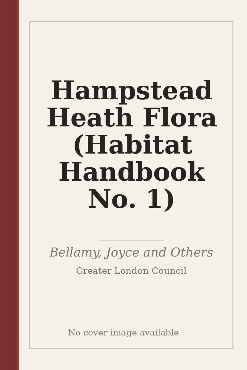 Hampstead Heath Flora (Habitat Handbook No. 1) - no cover image available