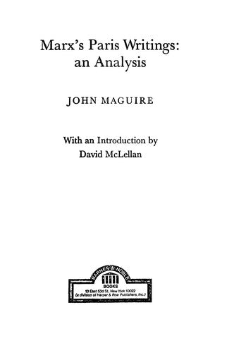 Marx's Paris Writings: An Analysis