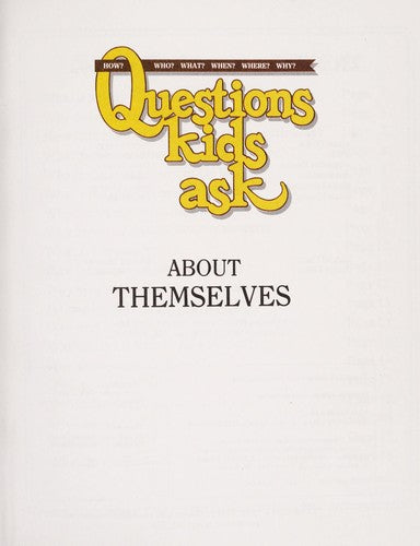 Questions kids ask About Themselves