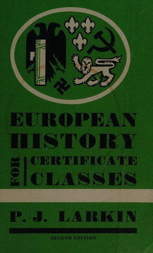European History for Certificate Classes: 1789-1970