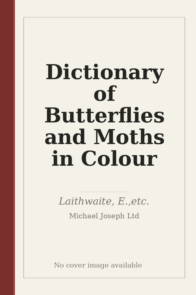 Dictionary of Butterflies and Moths in Colour - no cover image available