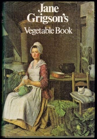 Jane Grigson's Vegetable Book
