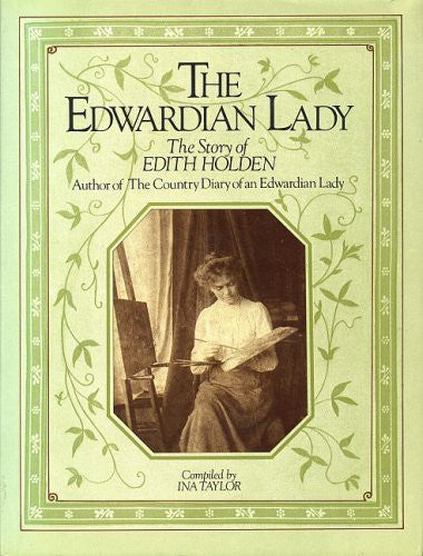 Edwardian Lady: Life of Edith Holden
