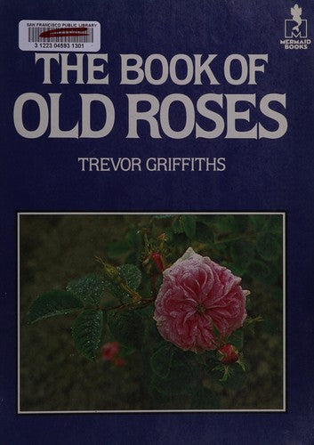 The Book of Old Roses