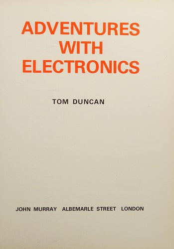Adventures with Electronics