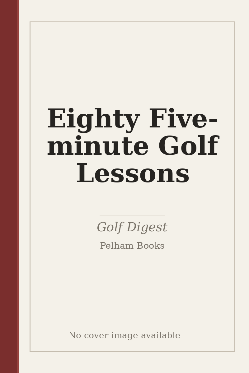 Eighty Five-minute Golf Lessons - no cover image available