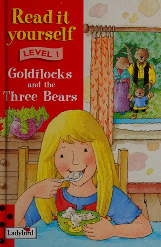 Goldilocks and the Three Bears (Ladybird New Read It Yourself)