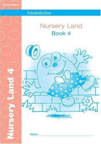 Nursery Land Book 4 (of 4): Early Years