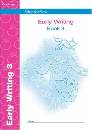 Early Writing Book 3: KS1, Ages 5-7