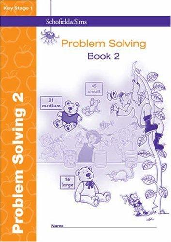 KS1 Problem Solving Book 2: KS1, Ages 5-7