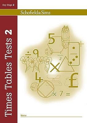 Times Tables Tests Book 2: KS2, Ages 7-11