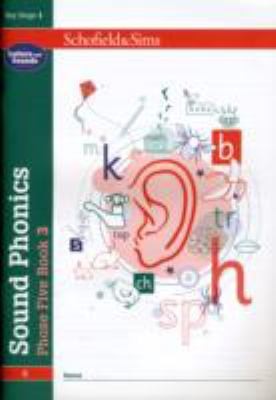 Sound Phonics Phase Five Book 3: KS1, Ages 5-7: 8
