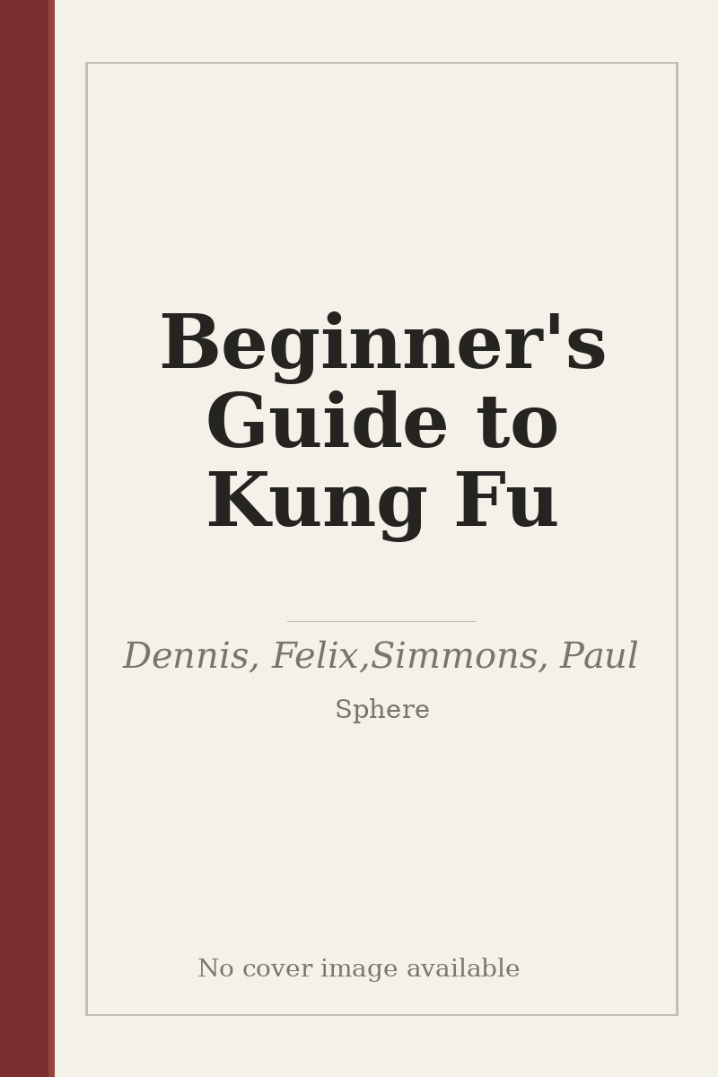Beginner's Guide to Kung Fu - no cover image available