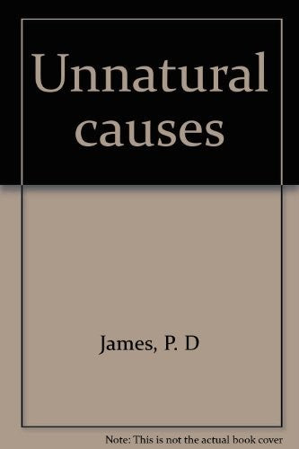 Unnatural causes