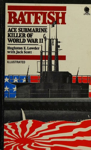 "Batfish": The Champion 'Submarine-killer' Submarine of World War II