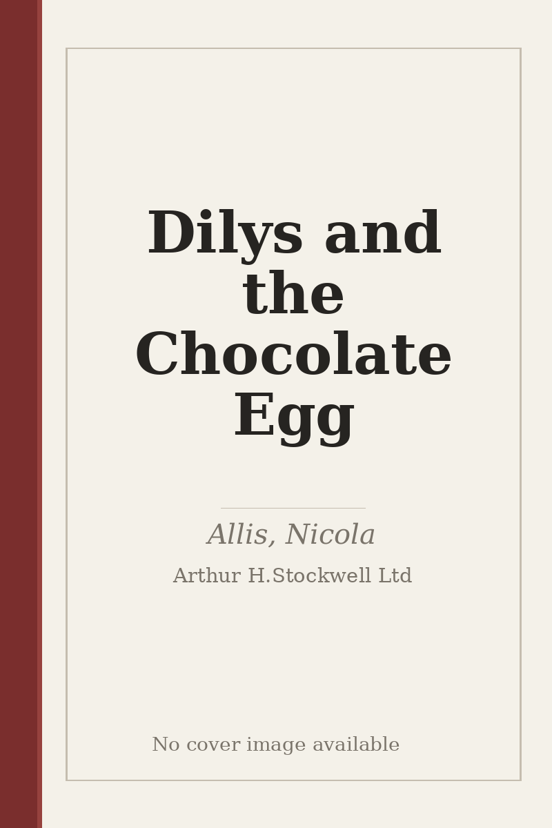 Dilys and the Chocolate Egg - no cover image available