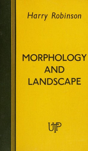 Morphology and Landscape (Advanced Level Geography S.)