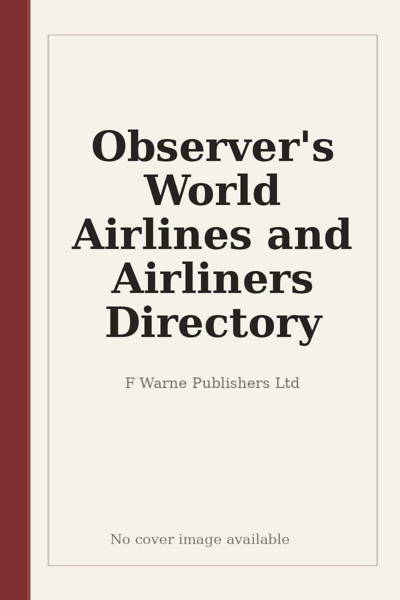 Observer's World Airlines and Airliners Directory - no cover image available