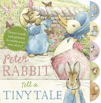 Peter Rabbit Tell a Tiny Tale (Potter)