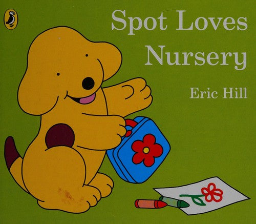 Spot Loves Nursery