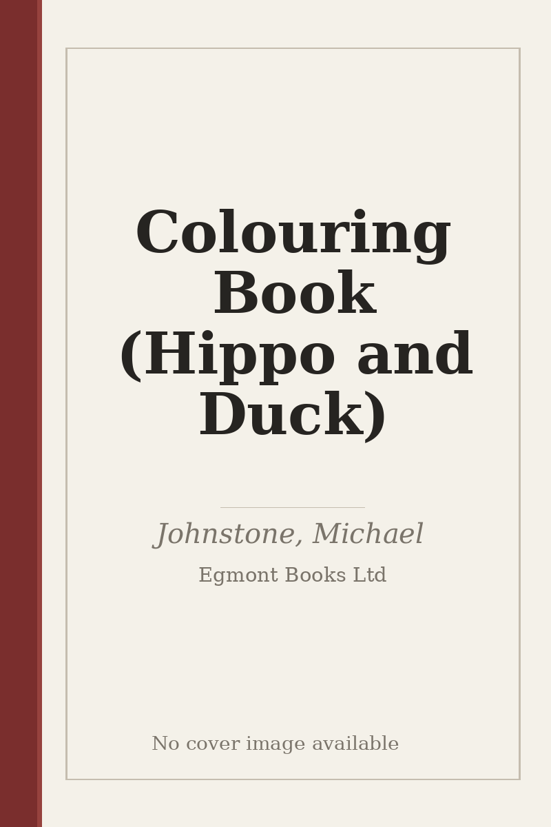 Colouring Book (Hippo and Duck) - no cover image available