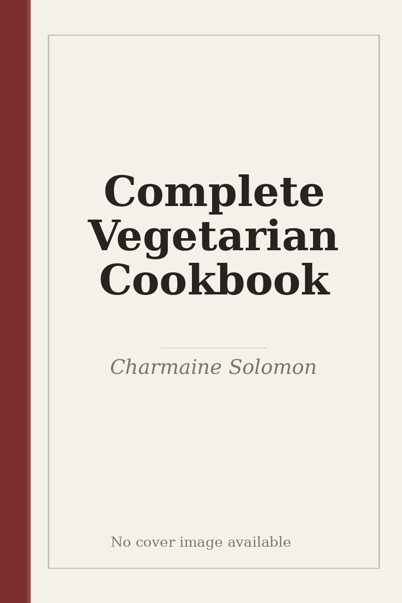 Complete Vegetarian Cookbook - no cover image available