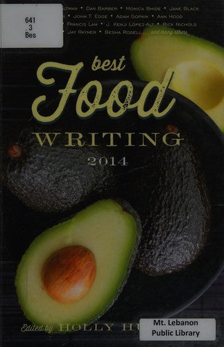 Best Food Writing 2014: 2014 edition