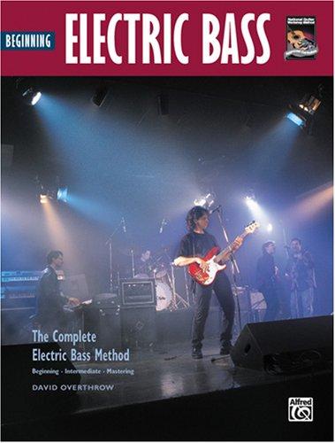 Beginning Electric Bass: Complete Electric Bass Method