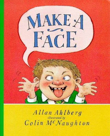 Make A Face