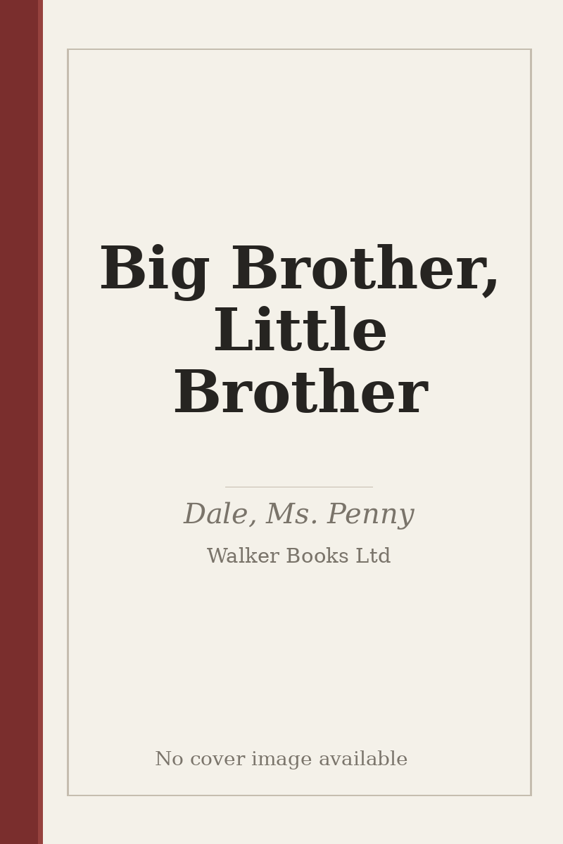 Big Brother, Little Brother - no cover image available