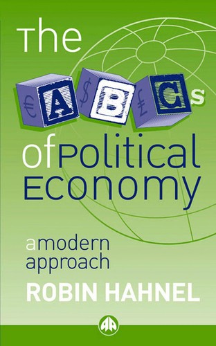 THE ABCs OF POLITICAL ECONOMY: A Modern Approach