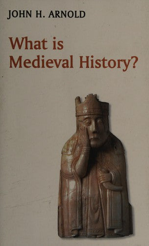 What is Medieval History? (What is History?)
