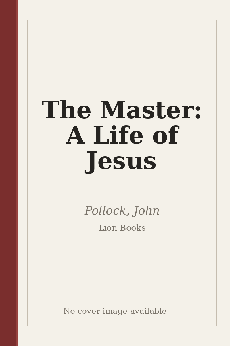 The Master: A Life of Jesus - no cover image available